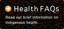 Indigenous health FAQs banner
